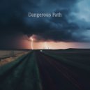 Sublime Harmonics - Dangerous Path ()