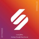Louis Millne Ft. Nu-La - Coming Through