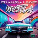 Joey Mazzola x MASiiVO - Hustla (Extended Mix)