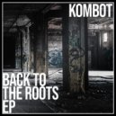 Kombot - Second Choice (Original Mix)