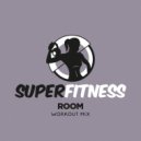 SuperFitness - Room
