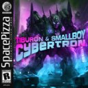Tiburón, SmallBoy - Cybertron (Original Mix)