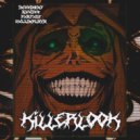 1NZZiDENT & CXLLINPLAYA & PXRFXCT & skw1zz - KILLERLOOK (House Phonk)