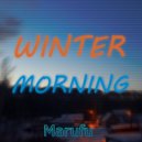 Marufu - Winter Morning ()