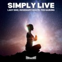 LADY EMZ, Ted Ganung - Simply Live (Original Mix)