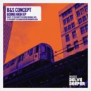 B&S Concept - If You Want To Go High