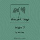 Dust Yard - Imagine