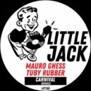 Mauro Ghess, Tuby Rubber - Carnival (Gabriele Congedo Remix)