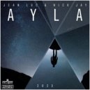 Jean Luc & Nick Jay - Ayla 2023