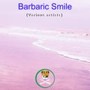 Celena Stapel - Barbaric Smile (Original Mix)