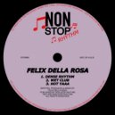 Felix Della Rosa - Hot Yaaa