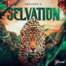 Eduardo G - Selvation
