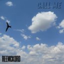 Reemckord - Call me ()