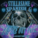 STILLASAME & SPANISH G - BOOM THAT SAME ()