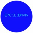 Epicclubnaia - Activisation
