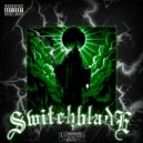 HUNTERPLAYA & BLXNTMANE & Dj Shuriken666 - Switchblade ()