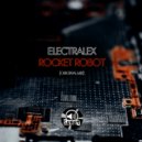 Electralex - Rocket Robot (Original Mix)