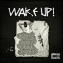 GI & TRE$INI - WAKE UP! ()