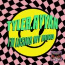 Tyler.Ryyan - I\'m Losing My Mind (Original Mix)