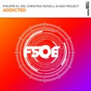 Philippe El Sisi, Christina Novelli, NGD Project - Addicted