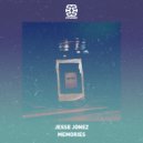 Jesse Jonez - Memories