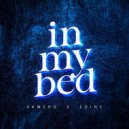 VAMERO, Edine - In My Bed (Original Mix)