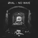 Øval - Unresting Death