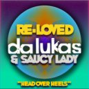 Da Lukas feat. Saucy Lady - Head Over Heels (Extended Mix)