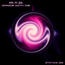 M.T.D. - Dance With Me (Original Mix)