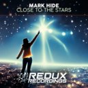Mark Hide - Close to the Stars
