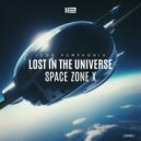 Igor Pumphonia - Lost In The Universe (Space Zone X)
