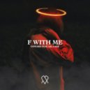 Onward feat. Lil Cade - F With Me