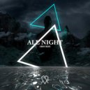 ABSURDE - All Night (Original Mix)