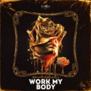 ShufflinZombie - Work My Body (Radio Edit)
