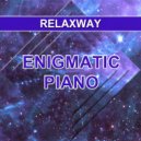 Relaxway - Enigmatic Piano ()