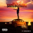 Wolf Pack Clan & Cheelybite Smash - Sanibonani (feat. Cheelybite Smash)