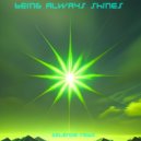 zelёnoe nebo - being always shines