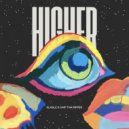 Slagle & Chip Tha Ripper - Higher (feat. Chip Tha Ripper)