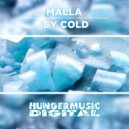 Malla - Icy Cold ()