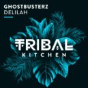 Ghostbusterz - Delilah