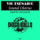 VIC ESENAIHC - Sound Chorus