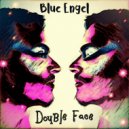 Blue Engel - The First Time