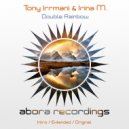 Tony Irrmani & Irina M. - Double Rainbow