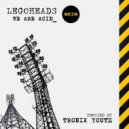 Legoheads - We Are Acid