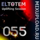 Eltotem - Uplifting Session 055 ()