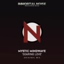 Mystic Mindwave - Soaring Love