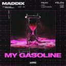 Maddix, Fēlēs - My Gasoline (Extended Mix)