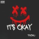 TinoAli - It\'s Okay ()