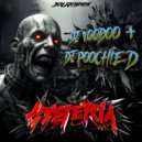 Dj Voodoo & Dj Poochie D - Hysteria