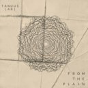 Tanuus (AR) - From The Plain (Original Mix)
